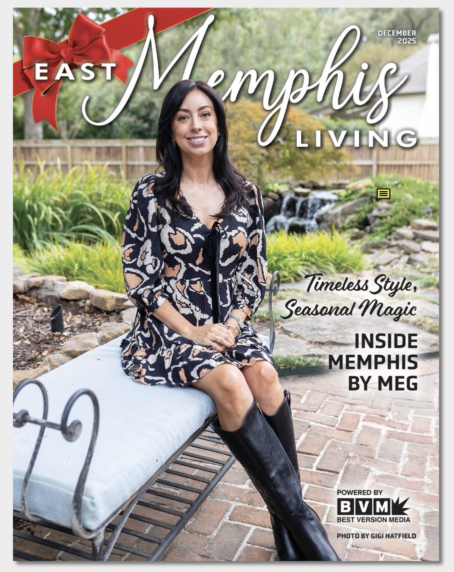 East Memphis Living, December 2025 cover featuring Memphis by Meg